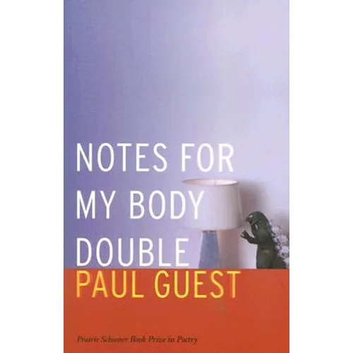Notes for My Body Double - Paperback