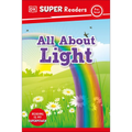 DK Super Readers Pre-Level All about Light - Hardcover