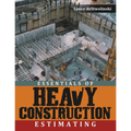 Essentials of Heavy Construction Estimating - Paperback