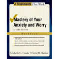 Mastery of Your Anxiety and Worry (Workbook) - Paperback