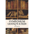 Symposium (annotated) - Paperback