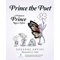 Prince the Poet: A Tribute to Prince Rogers Nelson - Paperback