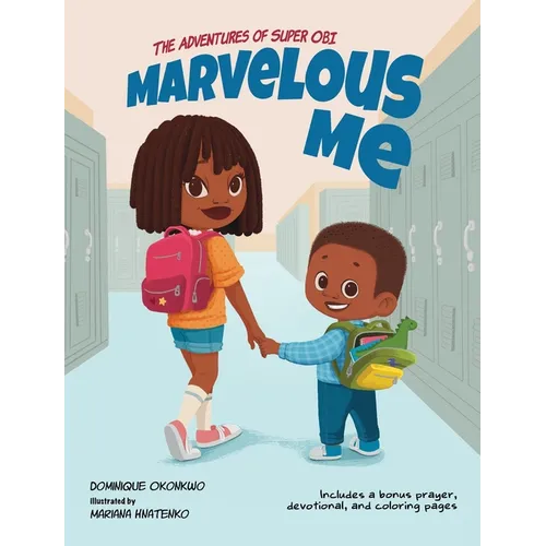 Marvelous Me: The Adventures of Super Obi - Hardcover