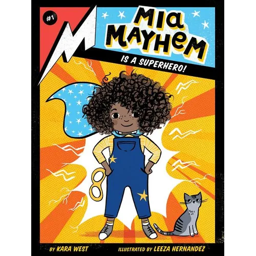 MIA Mayhem Is a Superhero! - Hardcover