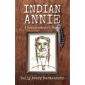 Indian Annie: A Grandmother's Story - Paperback