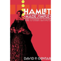 Hamlet Made Simple and Other Essays - Paperback