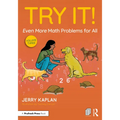 Try It! Even More Math Problems for All - Paperback