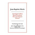 Astrologia Gallica Book 17 - Paperback