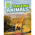 Tracking Animals (Real World Math) - Paperback