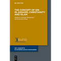 The Concept of Sin in Judaism, Christianity and Islam - Paperback