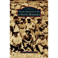 Stone Architecture in Santa Barbara - Hardcover