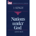 Nations Under God: A Commentary on the Book of 1 Kings - Paperback
