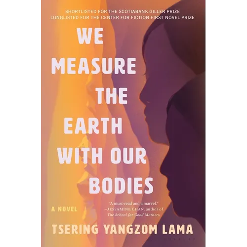 We Measure the Earth with Our Bodies - Paperback