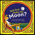 Did God Make the Moon? - Paperback