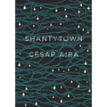 Shantytown - Paperback
