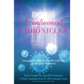 Confinement Chronicles: Encouraging Stories Birthed Out of the 2020 Pandemic - Paperback