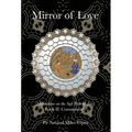 Mirror of Love: Meditations on the Sufi Path of Love: Book II: Commentary - Hardcover