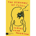 The Tyranny of Flies - Paperback