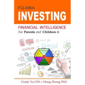 Financial Intelligence for Parents and Children: Investing - Paperback