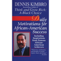 Daily Motivations for African-American Success: Including Inspirations from Famous African-American Achievers - Mass Market Paperbound