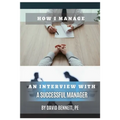 How I Manage: An Interview with a Successful Manager - Paperback