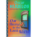 Our House in the Last World - Paperback