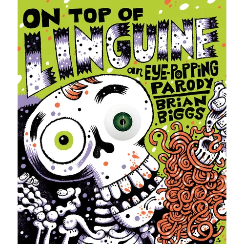 On Top of Linguine: An Eye-Popping Parody - Paperback