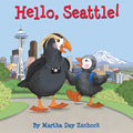 Hello, Seattle! - Board Book