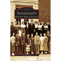 Savannah's Historical Public Schools - Hardcover