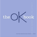 The Ok Book - Hardcover
