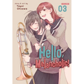 Hello, Melancholic! Vol. 3 - Paperback
