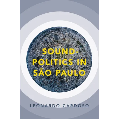Sound-Politics in São Paulo - Paperback
