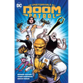 Unstoppable Doom Patrol - Paperback