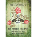 The Perfect Triangle - Hardcover