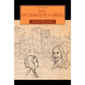 The Outrageous Oriel - Paperback