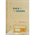 Back to the Woods - Paperback