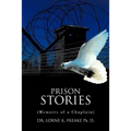 Prison Stories: (Memoirs of a Chaplain) - Paperback