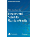 Experimental Search for Quantum Gravity - Hardcover