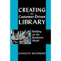 Creating the Customer Driven - Paperback