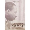 A Way Out of No Way - Hardcover