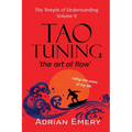 TaoTuning: 'the art of flow' - Paperback