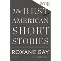 The Best American Short Stories 2018 - Paperback