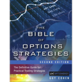 The Bible of Options Strategies: The Definitive Guide for Practical Trading Strategies - Hardcover