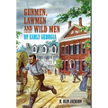 Gunmen, Lawmen and Wild Men of Early Georgia - Hardcover