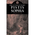 More Lost Books of the Bible: Pistis Sophia - Paperback