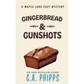 Gingerbread and Gunshots - Paperback