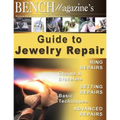 Bench Magazine's Guide to Jewelry Repair - Paperback