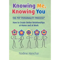 Knowing Me, Knowing You: The Pep Personality Process - Hardcover
