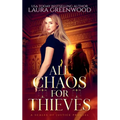 All Chaos For Thieves - Paperback