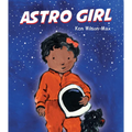 Astro Girl - Hardcover